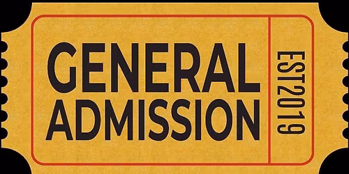 GENERAL ADMISSION @ The Ship ROCKERS REUNION