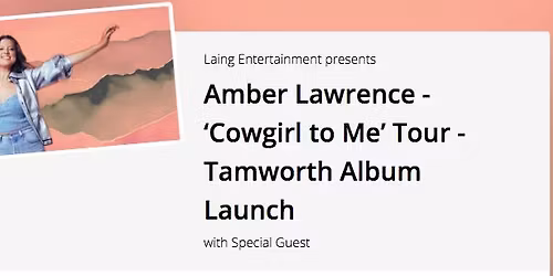 Amber Lawrence- 'Cowboy To Me' Tour. Tamworth Album Launch
