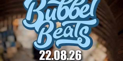 Bubbel Beats - Container 44 - Sundowner 
