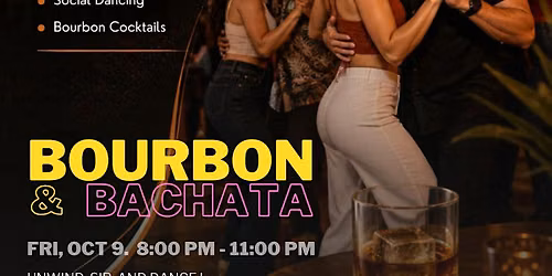 Bourbon & Bachata