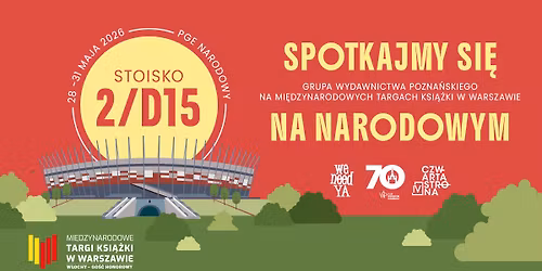 \ud83d\udcdaGrupa Wydawnictwa Pozna\u0144skiego na Mi\u0119dzynarodowych Targach Ksi\u0105\u017cki!\ud83d\udcda