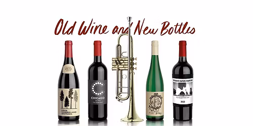 Free Band Concert - Old Wine and New Bottles