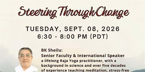 Steering Through Change - Special Guest Speaker - Sister Sheilu