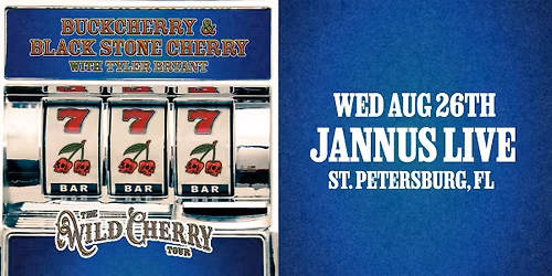 BUCKCHERRY X BLACK STONE CHERRY - ST PETE