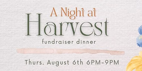 A Night at Harvest