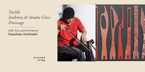 Tactile Finissage \u273f Live Performance by Kazuhisa Uchihashi