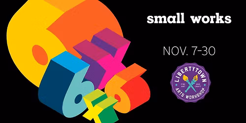 First Friday Opening of "6x6x6, Our Annual Regional Juried Show"
