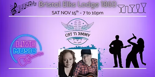 Cat 'n Jimmy @ Bristol Elks Lodge 1860