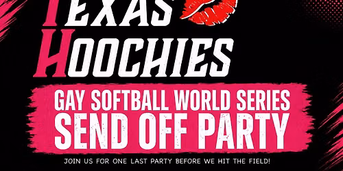 Texas Hoochies Send Off Party \ud83d\udc8b