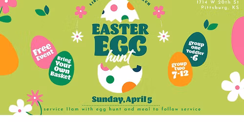 Easter Service & Easter Egg Hunt at Liberty Baptist Church (Pittsburg)