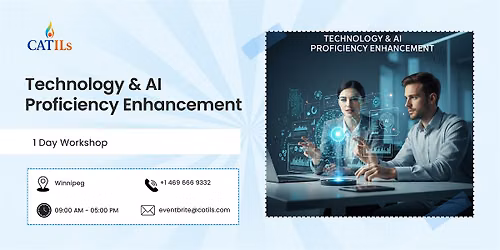 Technology & AI Proficiency Enhancement \u2013 1 Day Workshop in Winnipeg