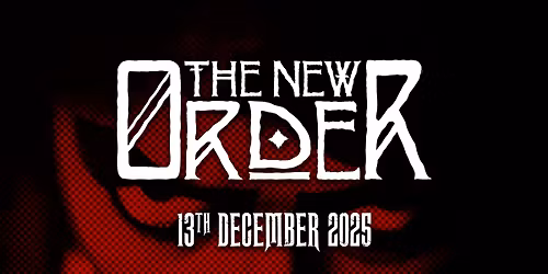 \u2020\u2020 The New Order \u2020 Rocky Horror Christmas Show \u2020 Saturday December 13 2025 \u2020\u2020