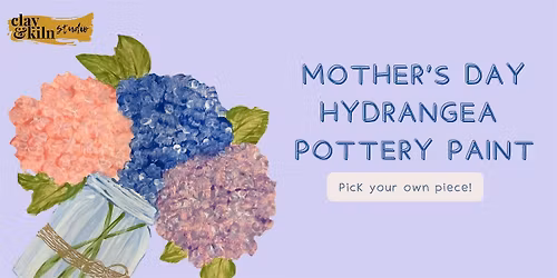 Mother's Day Hydrangea Pottery Paint