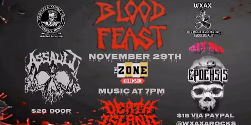 WXAX Metal Night " THE FEAST... AFTER THE FEAST "