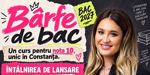 \ud83e\uddc3\ud83d\udcdaB\u00e2rfe de bac | Un curs GRATUIT, unic \u00een Constan\u021ba | preg\u0103tire bacalaureat