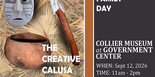 Hands-On History Family Day: The Creative Calusa