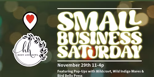 Small Business Saturday at Hoot & Howl