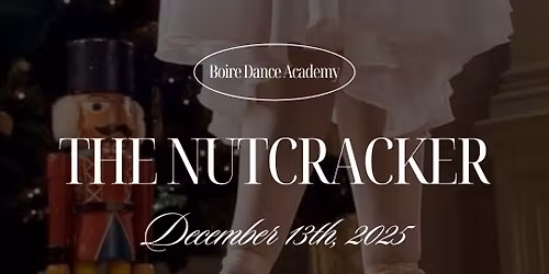 \u201cThe Nutcracker\u201d performed by Boire Dance Academy 