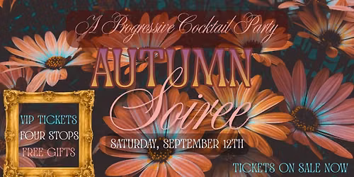 Autumn Soir\u00e9e Cocktail Party!