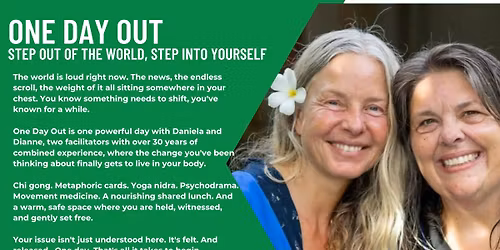 ONE DAY OUT - Step out of the World, Step into Yourself