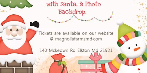 Magnolia Farms Christmas Event With Santa!