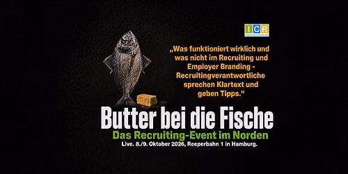 Butter bei die Fische - Das Event f\u00fcr Recruitingverantwortliche im Norden