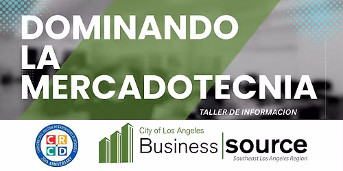 Dominando La Mercadotecnia: Southeast LA BSC