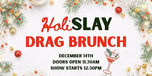 HoliSLAY Drag Brunch