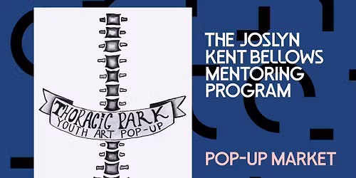 Thoracic Park Youth Art Pop-up Market