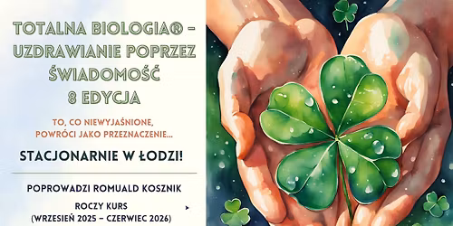 Totalna Biologia\u00ae 8 Edycja \u2013 Stacjonarny Kurs w \u0141odzi