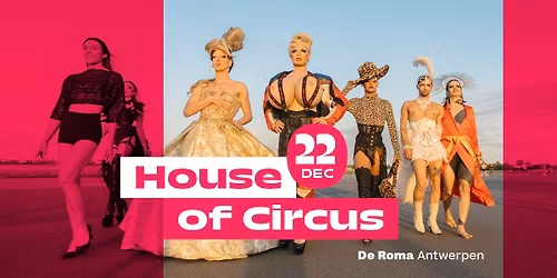House of Circus in De Roma