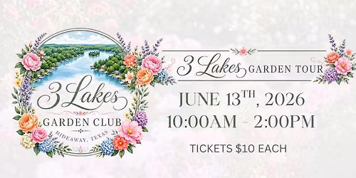 3 Lakes Garden Tour