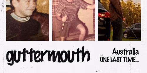 GUTTERMOUTH - Last Ever Gold Coast Show 