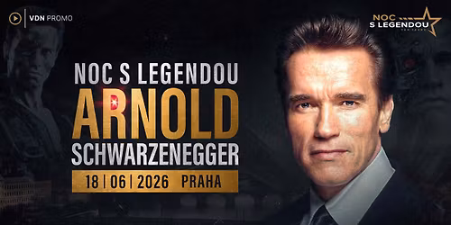 Noc s legendou Arnold Schwarzenegger