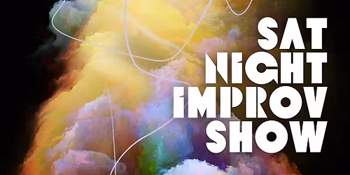 Saturday Night Improv Show