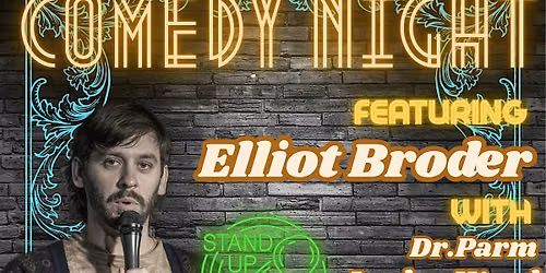ELLIOT BRODER COMEDY AT GEMINI BEER CO