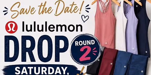 Lululemon Round 2 Drop