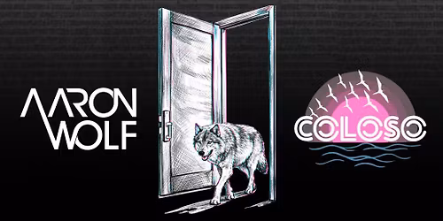 Aaron Wolf X Coloso