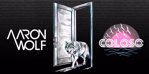 Aaron Wolf X Coloso