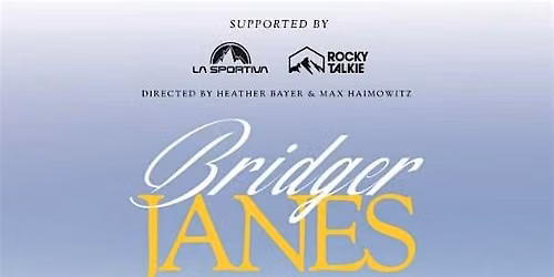 Bridger Janes Film Screening