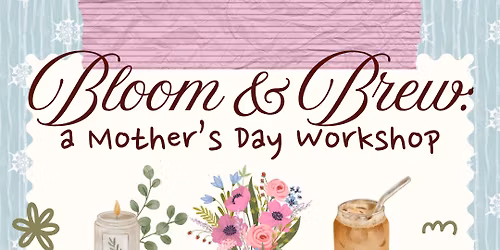 Bloom & Brew