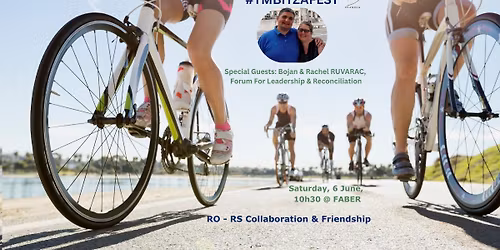 #TMBITZAFEST RO - RS Collaboration & Friendship