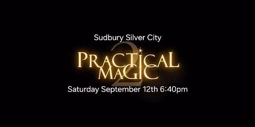 Practical Magic 2 Meet Up!