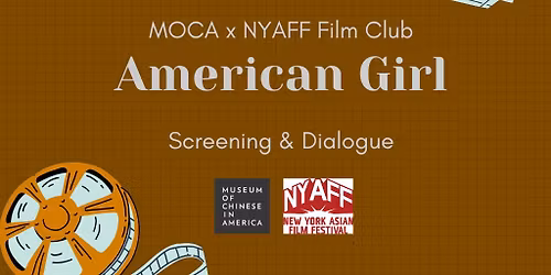 MOCA x NYAFF Film Club: American Girl