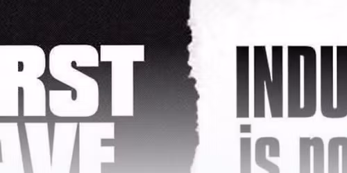 Thirst Wave + Industrial Is Not Dead