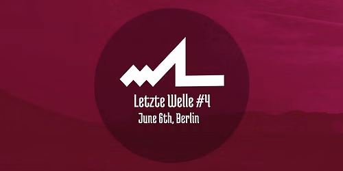 Letzte Welle #4