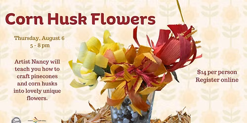 Corn Husk Flowers with Nancy