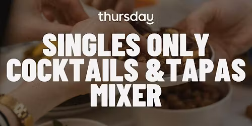 THURSDAY | COCKTAILS &amp; TAPAS |  BUCHAREST