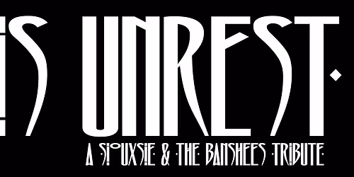 This Unrest @Til Two