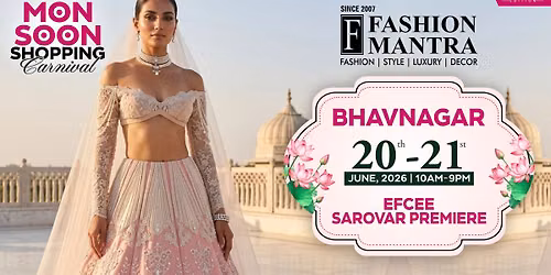  PRE-MONSOON SHOPPING EXHIBITION - BHAVNAGAR JUNE(2026)